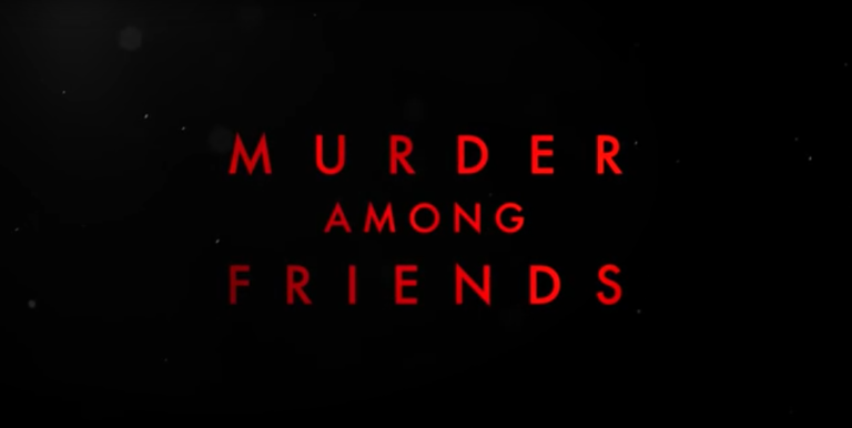 Murder Among Friends